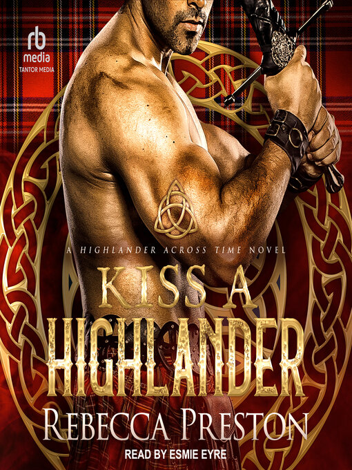 Title details for Kiss a Highlander by Rebecca Preston - Available